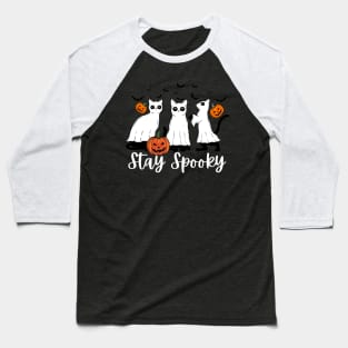 Stay Spooky Halloween Cats Funny Cat Ghost Pumpkin Baseball T-Shirt